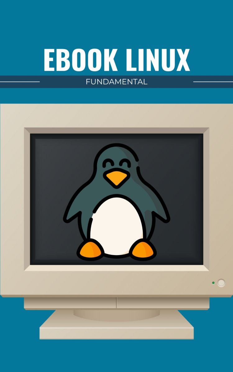 Gratis! Download eBook "Linux Fundamental" Sekarang!